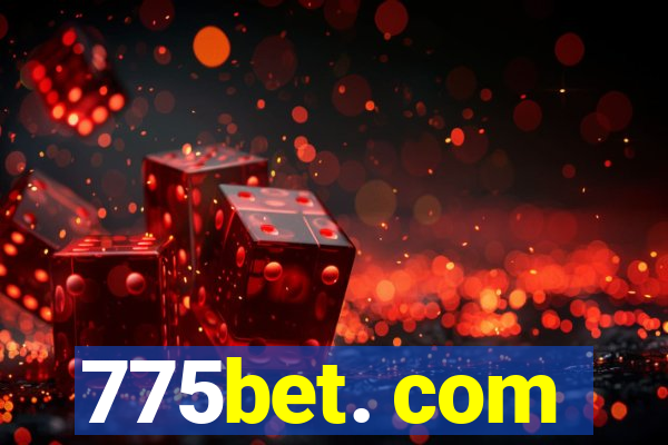 775bet. com